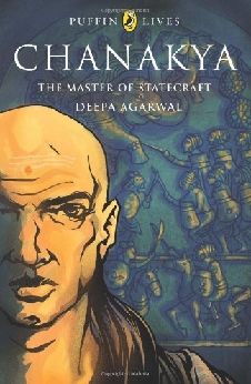 Chanakya: The Master of Statecraft