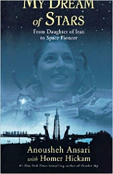 My Dream Of Stars: From Daughter Of Iran To Space Pioneer