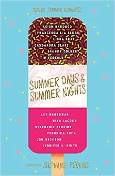 Summer Days And Summer Nights: Twelve Summer Romances