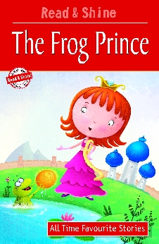 The Frog Prince – All Time Favourite Stories