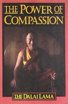 The Power Of Compassion: The Dalai Lama
