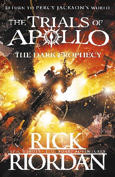 The Trials Of Apollo: Book Two The Dark Prophecy