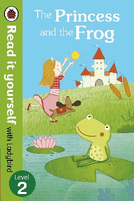 Read it yourself: The Princess and the Frog (Level 2)
