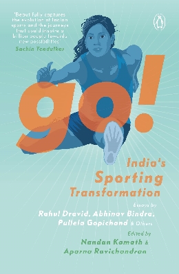 Go: India’s Sporting Transformation